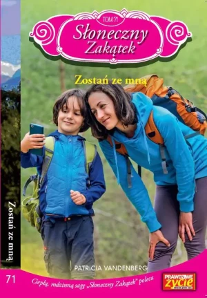 Zostań ze mną. Słoneczny Zakątek. Tom 71 - Patricia Vandenberg - książka