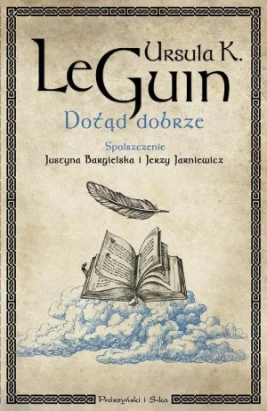 Dotąd dobrze - Ursula K. Le Guin - książka