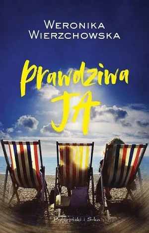 Prawdziwa ja - Weronika Wierzchowska - książka