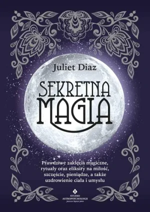 Sekretna magia - Juliet Diaz - książka