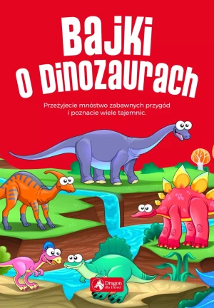 Bajki o dinozaurach - Iwona Czarkowska - książka