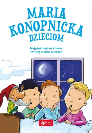 Maria konopnicka dzieciom - Maria Konopnicka - książka