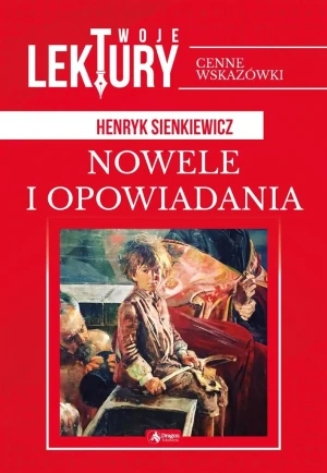 Nowele i opowiadania - Henryk Sienkiewicz - książka