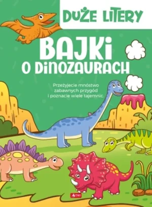 Bajki o dinozaurach - praca zbiorowa - książka