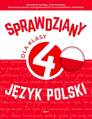 Sprawdziany dla klasy 4. Język polski - Katarzyna Zioła-Zemczak, Anna Lasek - książka