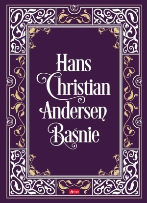 Andersen baśnie - H.Ch. Andersen - książka