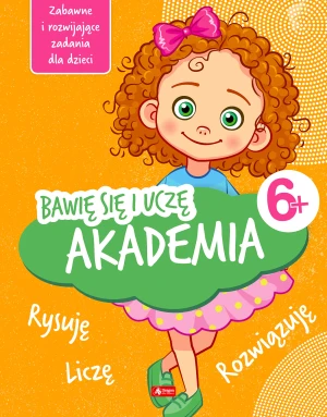 Bawię się i uczę. Akademia - Iwona Baturo - książka