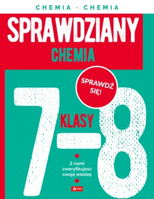 Sprawdziany dla klasy 7-8. Chemia - Alicja Halas - książka