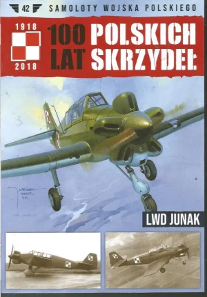 100 lat polskich skrzydeł Tom 42 LWD Junak -  - książka