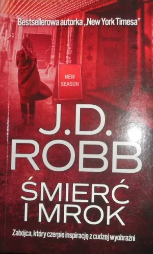 Śmierć i mrok (pocket) - J.D. Robb, J. D. Robb - książka