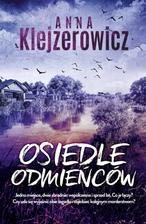 Osiedle odmieńców - Anna Klejzerowicz - książka