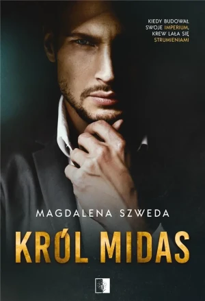 Król Midas - Magdalena Szweda - książka