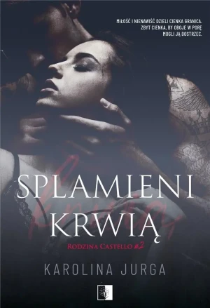 Splamieni krwią - Karolina Jurga - książka