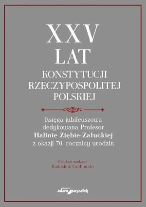 XXV lat Konstytucji Rzeczypospolitej Polskiej - praca zbiorowa - książka