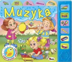 Odkrywam dźwięki. Muzyka - Mirosława Kwiecińska - książka