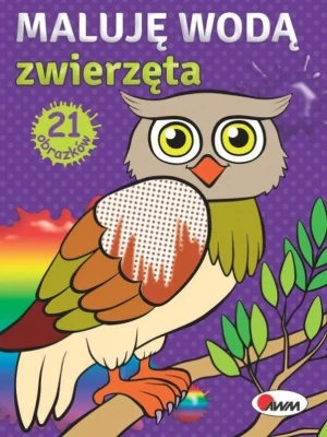 Książka Maluję wodą Zwierzęta - Kawałko-Dzikowska Natalia Rojek Beata - książka