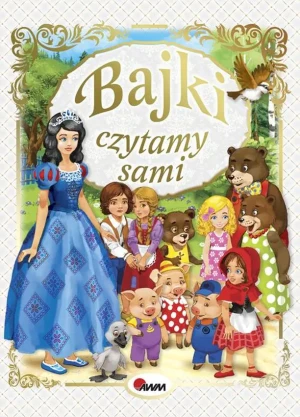 Bajki czytamy sami - praca zbiorowa - książka