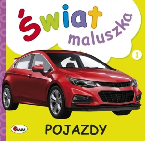 Świat maluszka. Pojazdy - Piotr Kozera - książka