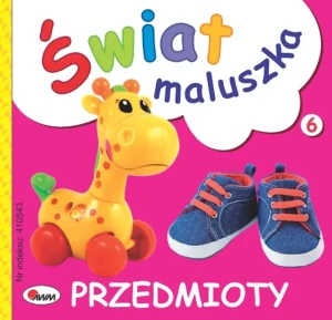 Świat maluszka przedmioty - Kozera Piotr - książka