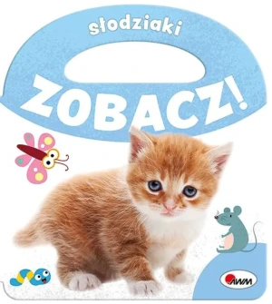 Słodziaki. Zobacz! - Opracowanie zbiorowe - książka