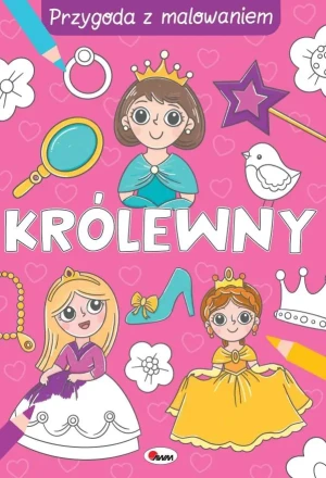Królewny. Przygoda z malowaniem - Opracowanie zbiorowe - książka
