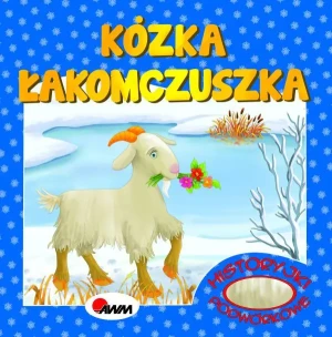 Historyjki podwórkowe. Kózka łakomczuszka - Mirosława Kwiecińska - książka