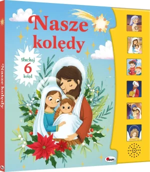 Nasze kolędy - Opracowanie zbiorowe - książka