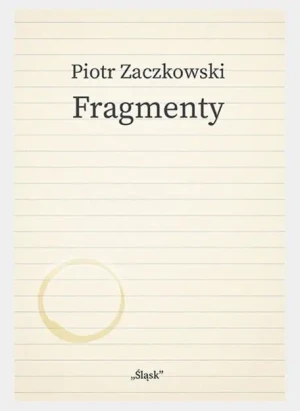 Fragmenty - Piotr Zaczkowski - książka