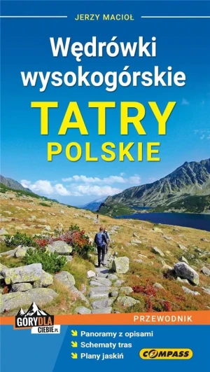 Przewodnik - Wędrówki wysokogórskie. Tatry Polskie - praca zbiorowa - książka