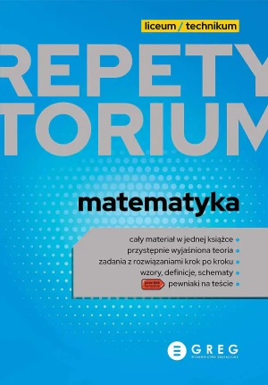 Matematyka. Repetytorium. Liceum i technikum - praca zbiorowa - książka