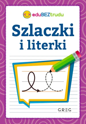Szlaczki i literki - praca zbiorowa - książka