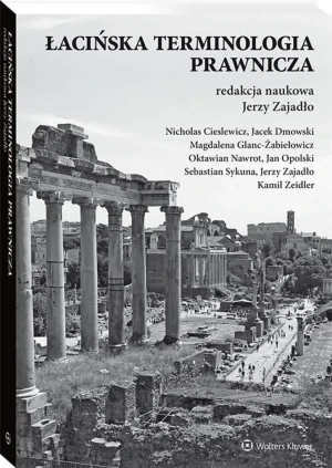 Łacińska terminologia prawnicza - Jerzy Zajadło - książka