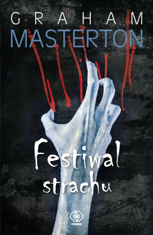 Festiwal strachu - Masterton Graham - książka