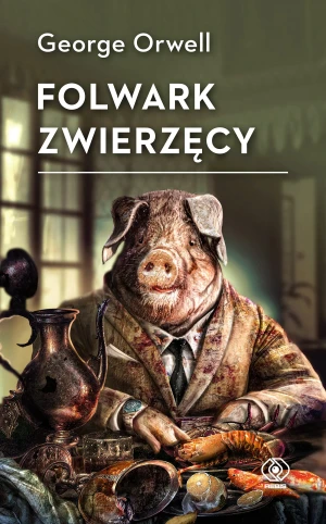 Folwark zwierzęcy - George Orwell - książka