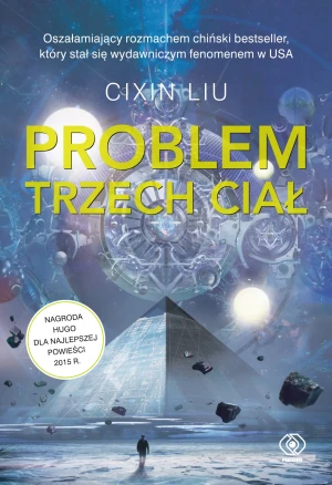 Problem trzech ciał. Wspomnienie o przeszłości Ziemi. Tom 1 - Cixin Liu, Andrzej Jankowski - książka