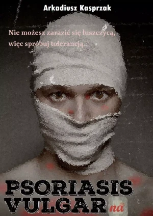 Psoriasis Vulgarna - Arkadiusz Kasprzak - książka