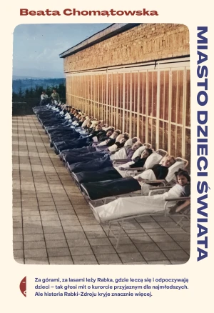 Miasto dzieci świata - Beata Chomątowska - książka