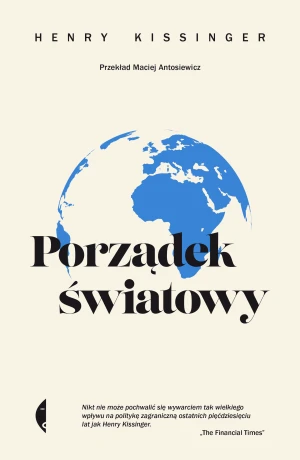Porządek światowy - Henry Kissinger - książka