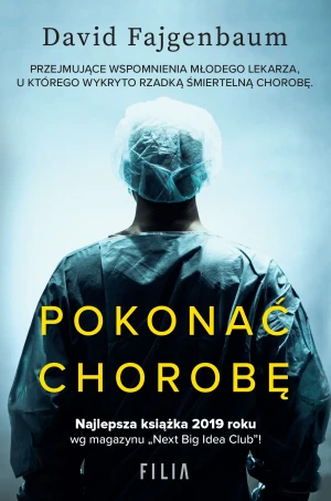 Pokonać chorobę - David Fajgenbaum - książka