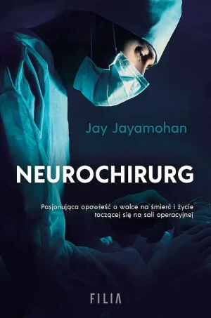 Neurochirurg - Jay Jayamohan - książka