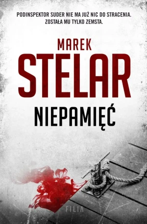 Niepamięć. Suder. Tom 1 - Marek Stelar - książka