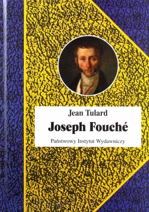 Joseph Fouche - Tulard Jean - książka