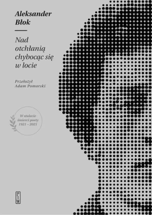 Nad otchłanią chybocąc się w locie - Aleksander Błok - książka