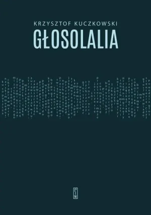 Głosolalia - Krzysztof Kuczkowski - książka