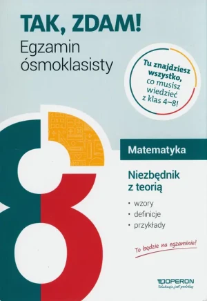 Matematyka. Niezbędnik z teorią. Egzamin ósmoklasisty 2023 - Kinga Gałązka - książka