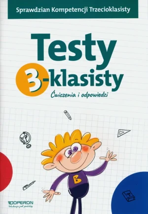 Testy 3-klasisty. Ćwiczenia i odpowiedzi - Małgorzata Barańska - książka