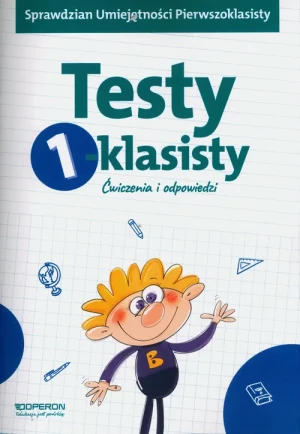 Testy 1-klasisty. Ćwiczenia i odpowiedzi - Małgorzata Barańska - książka