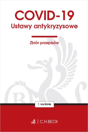 COVID-19. Ustawy antykryzysowe. Zbiór przepisów -  - książka