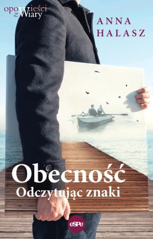 Obecność. Odczytując znaki - Anna Halasz - książka