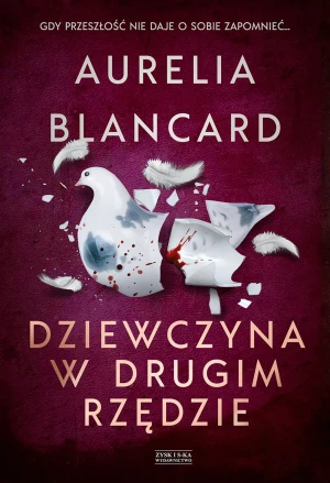 Dziewczyna w drugim rzędzie - Aurelia Blancard - książka